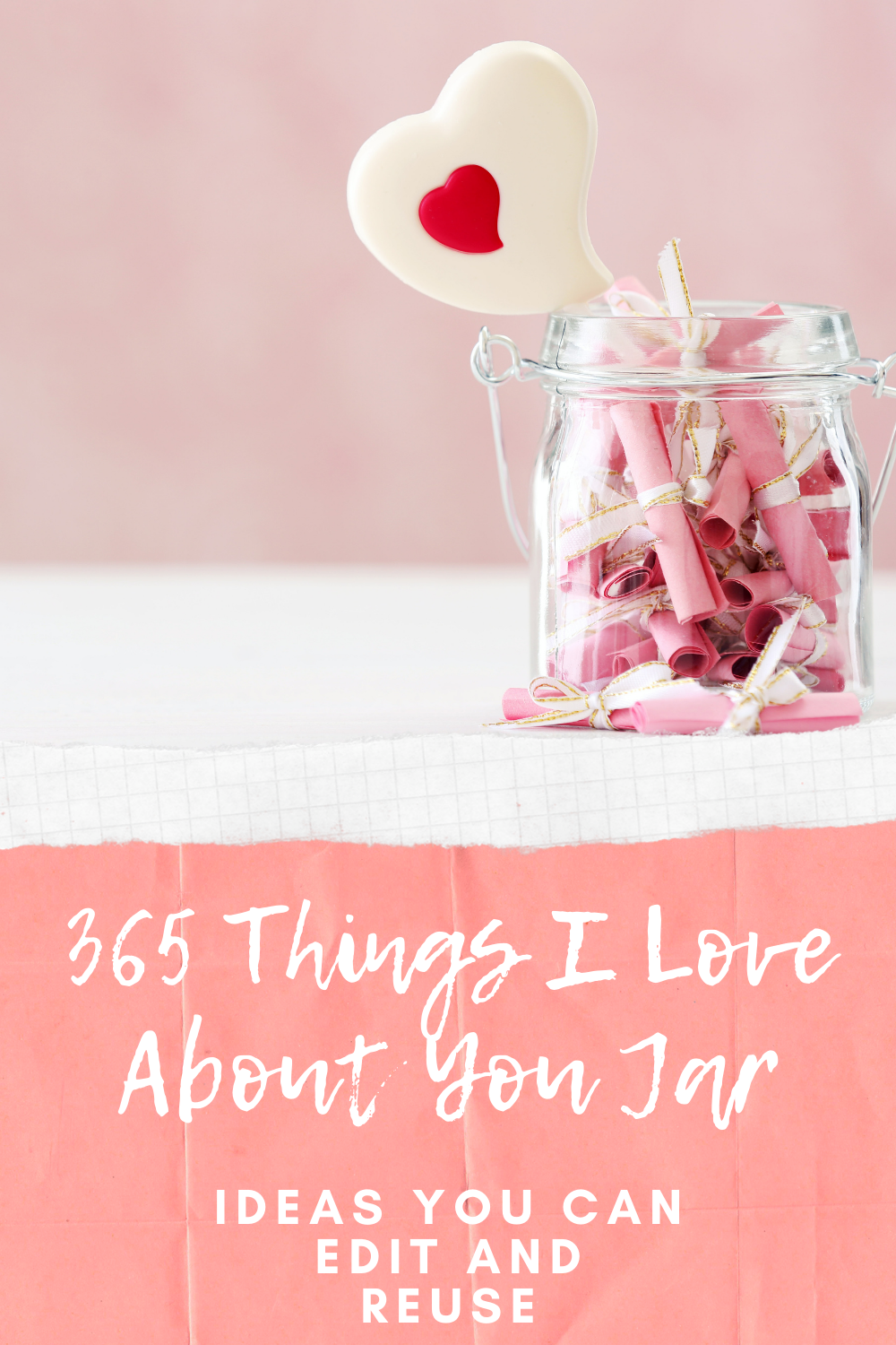365 Things I love About You - List & Ideas